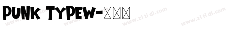 punk typew字体转换